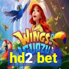 hd2 bet